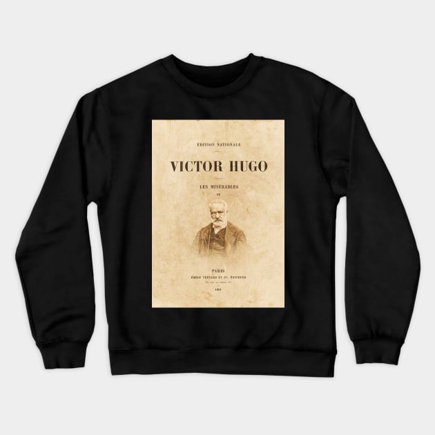 Victor Hugo - Les Miserables, book Crewneck Sweatshirt by Labonneepoque